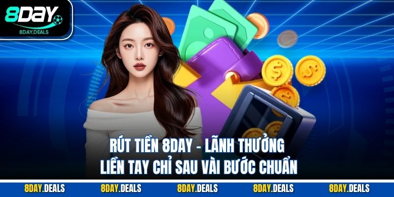 RÚT TIỀN 8DAY