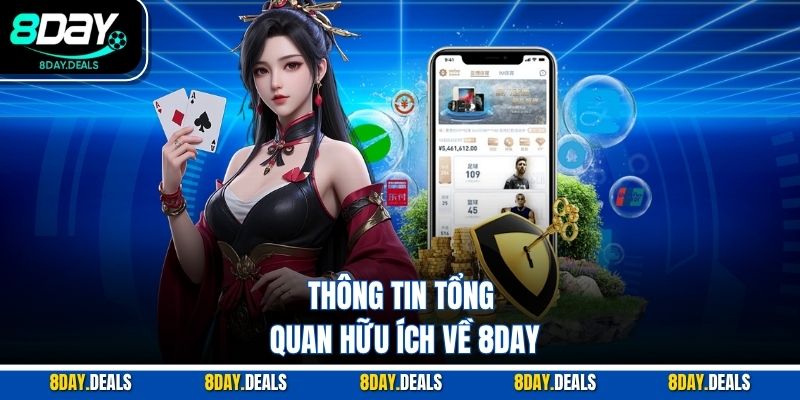 Thông tin tổng quan hữu ích về 8DAY